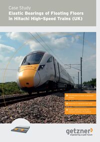 Case Study Elastic Bearings of Floating Floors in Hitachi High-Speed Trains (UK) EN